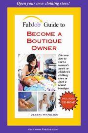 FabJob Guide to Become a Boutique Owner