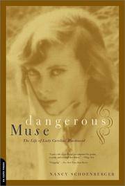 image of Dangerous Muse: The Life Of Lady Caroline Blackwood