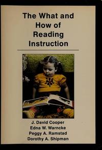 The What and How of Reading Instruction.