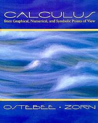 Calculus: From Graphical, Numerical, and Symbolic Points of View