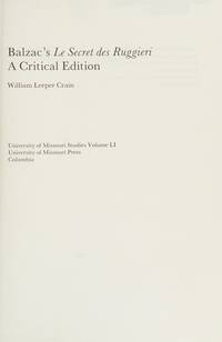 Balzac's Secret des Ruggieri: A Critical Edition (University of Missouri studies)