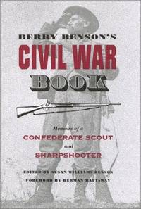 Berry Benson's Civil War Book