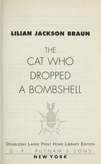 The Cat Who Dropped a Bombshell, Large Print Edition