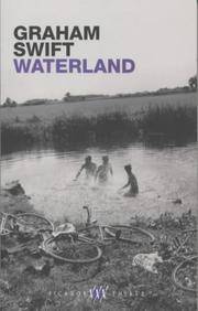 cover of Waterland (Picador Thirty)
