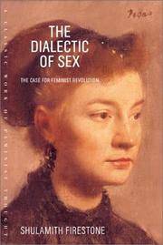image of The Dialectic of Sex: The Case for Feminist Revolution