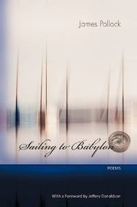 Sailing To Babylon - Poems