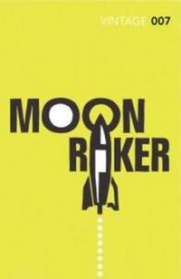Moonraker (ISBN: 9780099576877)