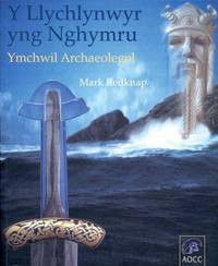 Y Llychlynwyr Yng Nghymru: Ymchwil Archaeolegol