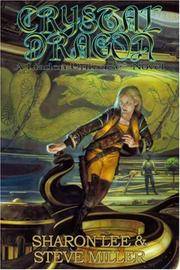 Crystal Dragon (The Great Migration Duology, Book 2) (Bk. 2)