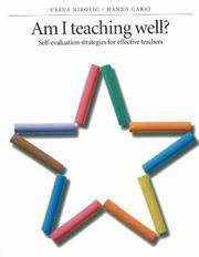 Am I Teaching Well?: Self-Evaluation Strategies for Effective Teachers