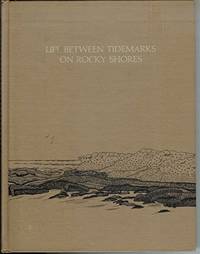 Life Between Tidemarks on Rocky Shores by Stephenson, Anne