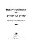 FIELD OF VIEW: FILM CRITICISM AND COMMENT