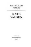 Kate Vaiden by Reynolds Price - 1986-06-23