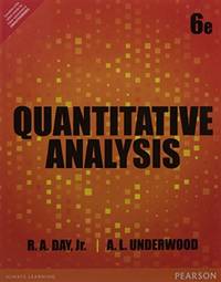 QUANTITATIVE ANALYSIS , 6TH EDN