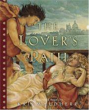 The Lover's Path An Illustrated Novel