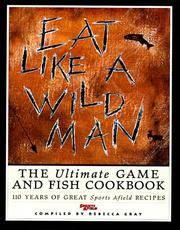 Eat Like a Wild Man