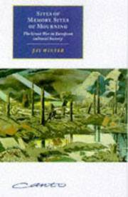 Sites of Memory, Sites of Mourning: The Great War in European Cultural History (Canto)