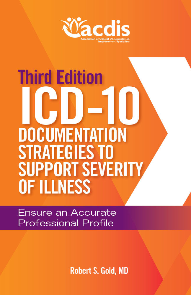 ICD10 Documentation Strategies to Support Severity of Illness Ensure
