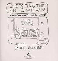 Digesting the child within: And other cartoons to live by