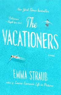 VACATIONERS by STRAUB EMMA