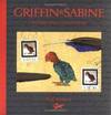 Griffin &amp; Sabine: An Extraordinary Correspondence