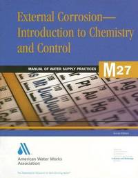 M 27 : External Corrosion - Introduction to Chemistry and Control