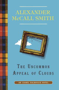 image of The Uncommon Appeal of Clouds: An Isabel Dalhousie Novel (9)
