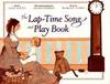 Lap-Time Song and Play Book.