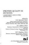 Protein quality in humans: Assessment and in vitro estimation by C. E. Bodwell  T. Hopkins  J. S. Adkins  , - 1981