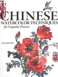 Chinese Watercolor Techniques For Exquisite Flowers