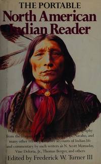 Portable North American Indian Reader by Turner, Frederick W - 1974