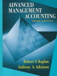 Advanced Management Accounting by Robert S Kaplan - Paperback - from Better World Books (SKU: 5755610-6)
