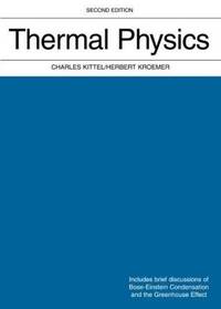 Thermal Physics (2nd Edition) by Kittel, Charles