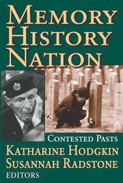 Memory, History, Nation (Memory and Narrative)