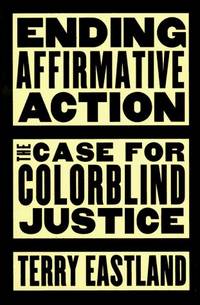 Ending Affirmative Action