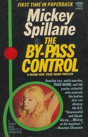 By-Pass Control (Signet) by Mickey Spillane - May 1967