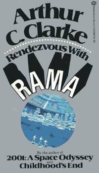 RENDEZVOUS WITH RAMA - By the author of " 2001: A Space Odyssey" and...
