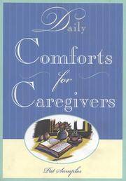 Daily Comforts For Caregivers