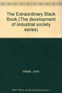 Extraordinary Black Book (The Development of industrial society series)