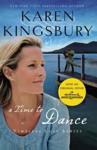 A Time to Dance: A Sweet Second Chance Romance (Timeless Love Series)