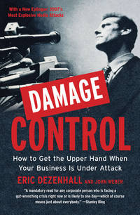 Damage Control: How to Get the Upper Hand When Your Business Is Under Attack