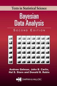 Bayesian Data Analysis, Second Edition (Chapman & Hall/CRC Texts