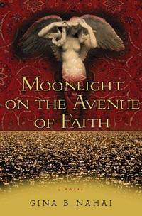 Moonlight On the Avenue Of Faith