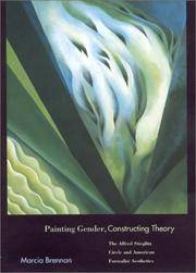 Painting Gender, Constructing Theory: The Alfred Stieglitz Circle and American Formalist Aesthetics