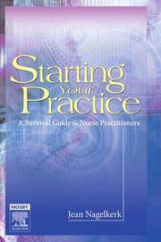 Starting Your Practice: A Survival Guide for Nurse Practitioners, 1e
