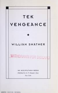 Tek Vengeance by Shatner, William