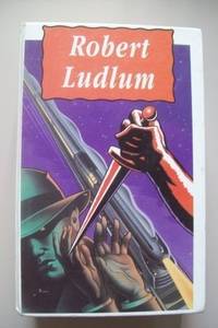 THE SCARLATTI INHERITANCE; THE OSTERMAN WEEKEND; THE MATLOCK PAPER; THE GEMINI CONTENDERS de Ludlum, Robert