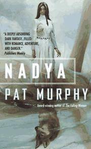 Nadya: The Wolf Chronicles