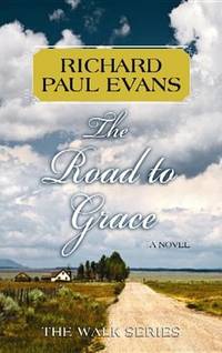 image of The Road to Grace (Center Point Platinum Fiction (Large Print))