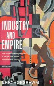 image of Industry and Empire: From 175 to the Present Day